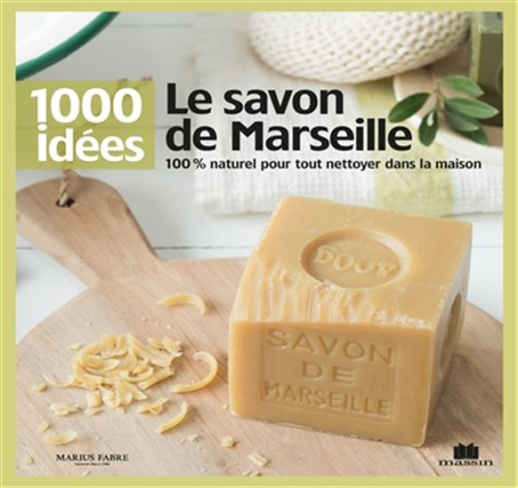Livre ¨1000 idées, Savon de Marseille ¨